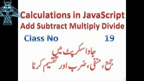 19- Complete HTML Course in Urdu-Hindi (How to Add Subtract Multiply Divide in  Javascript?)