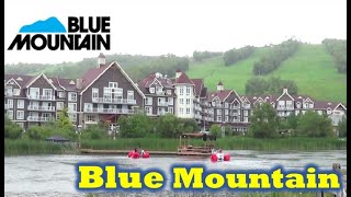 Blue Mountain Blue Mountain Resort Blue Mountain Village Summer 2021