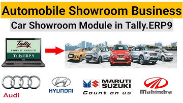 Automobile  Showroom Modules in Tally ERP or Prime | Showroom Accounting | +91-7281962781