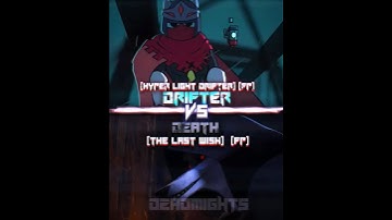 Drifter vs Death #edit #vsedit #fyp #indiecross