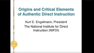Origins and Elements of Authentic Direct Instruction