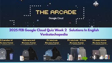 2025 Google Cloud QwikLab Solutions | Skill Boost Arcade Trivia Week 2 Quiz Answers