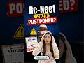 Re NEET Postponed? Re NEET 2026 Preparation, Re NEET 2026 Postponed, Re NEET Paper leak 2026 #neet