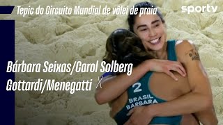 BÁRBARA/CAROL 2 X 1 GOTTARDI/MENEGATTI | PONTOS FINAIS | CIRCUITO MUNDIAL DE VÔLEI DE PRAIA | sportv