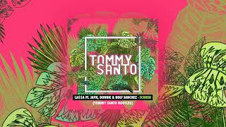 La$$a ft  Jayh, Donnie & Rolf Sanchez   Scoren Tommy Santo Bootleg