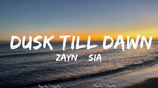 ZAYN & Sia  Dusk Till Dawn  || Hill Music