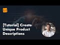 [Tutorial] Create Unique Product Descriptions with Author AI Writer