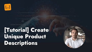 [Tutorial] Create Unique Product Descriptions with Author AI Writer