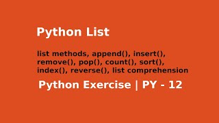 Introduction to Python List | Python Exercise | PY - 12