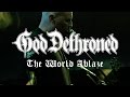 Capture de la vidéo God Dethroned - The World Ablaze (Official Video)