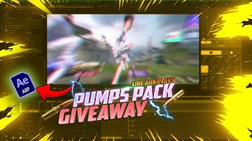 Screen pump Presets For After Effects  LIKE AHK PLAYS MONTAGE AND LOBBY EDIT Free Pumps Pack GiveAwy