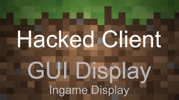 How to Code a Minecraft Hacked Client 1.8 - Tutorial 7: In Game GUI