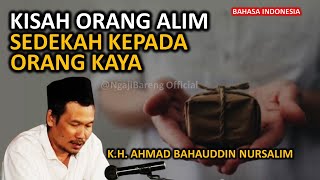 🔴LIVE Gus Baha - Kisah Orang Alim Sedekah ke Orang kaya yang Pelit