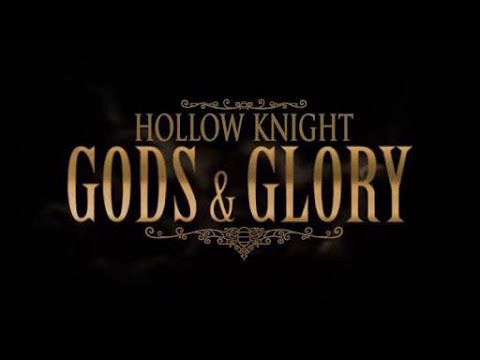 Video: Das Kostenlose DLC-Set Von Hollow Knight's Gods & Glory Ist Für Die Veröffentlichung Im August Vorgesehen