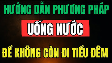 Uống Nước Như Thế Này Để Ngừng Tiểu Đêm – Bí Mật Mà Người Cao Tuổi Ước Họ Biết Sớm Hơn…