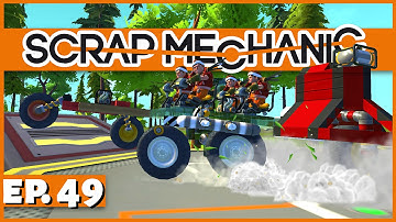 Scrap Mechanic - Ep. 49 - Weld Tool Challenge! - Let