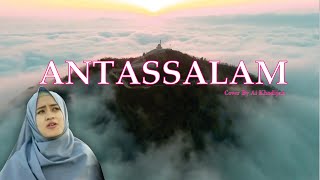 ANTASSALAM FULL LIRIK AI KHODIJAH COVER II HUBBIMUSIK