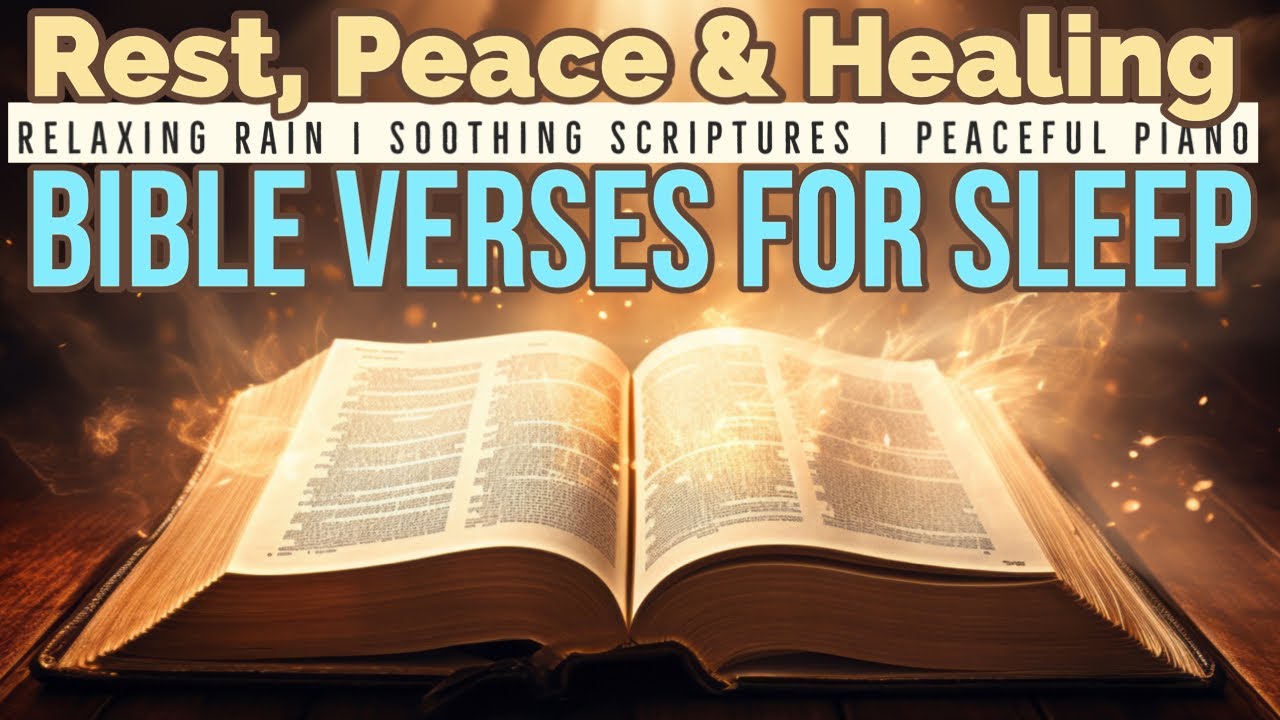 ️Scriptures For Sleeping REST PEACE HEALING & RAIN Bible Verses Sleep ...