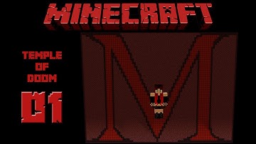 Minecraft Temple of Doom E01 - Why Are You Indian...?