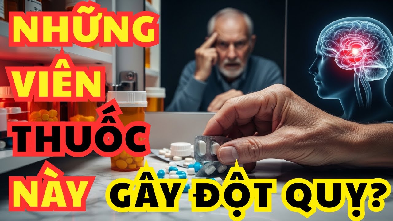 5 Loại Thuốc Quen Thuộc Làm Tăng Nguy Cơ Đột Quỵ Ở Người Già