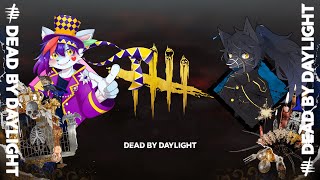【Dead by Daylight】【参加型】イベントが終わるからラストスパートで頑張ろう！With まだ温かい