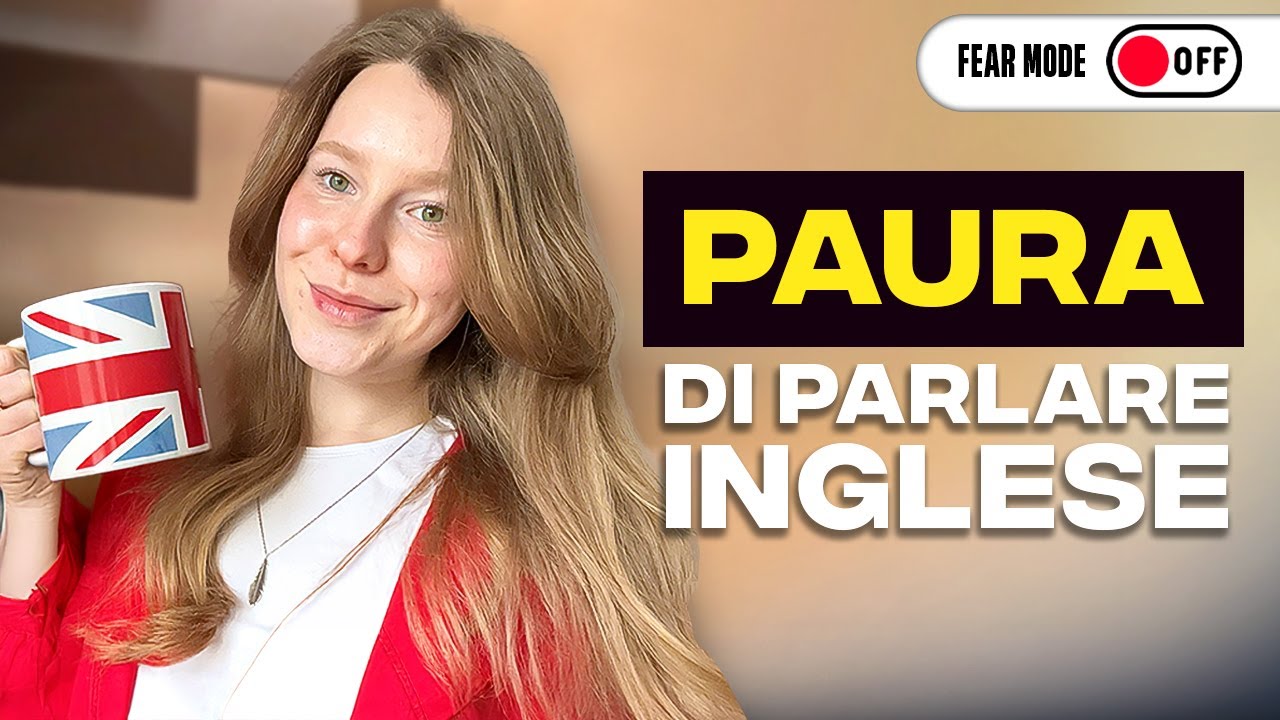 Supera la paura di parlare inglese