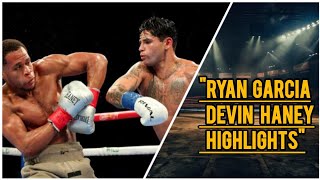 Ryan Garcia vs  Devin Haney  Explosive Knockout Highlights in HD   Full Fight Recap #boxing