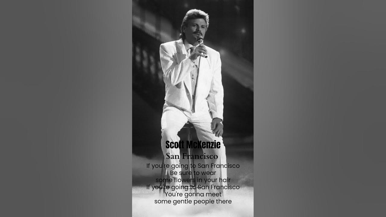 San Francisco | Scott McKenzie