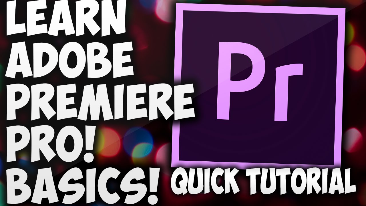 how to use adobe premiere pro cc 2015