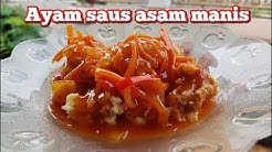 RESEP AYAM SAUS ASAM MANIS, MAKNYUUSSS - Durasi: 13.01. 