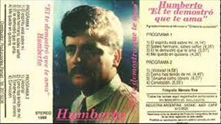 HUMBERTO BALLEJOS - EL TE DEMOSTRO QUE TE AMA (1990) ALBUM COMPLETO