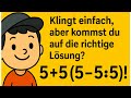 Kommst du auf die richtige Lösung? Punkt - vor Strich und Fakultät