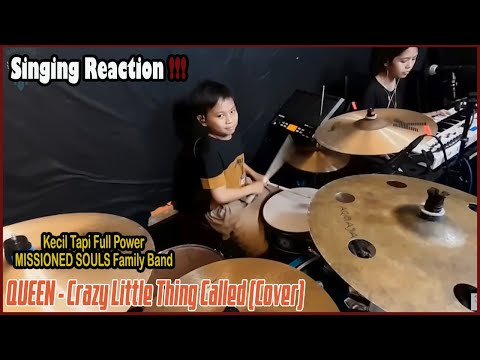 Singing Reaction To Missioned Souls We Listen Crazy Little Thing Called (Cover) With Drummer Cilik