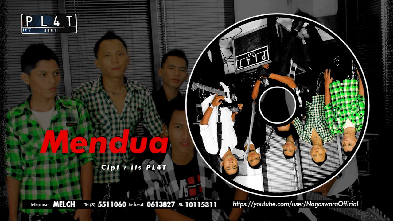 PL4T Band   Mendua Official Audio Video