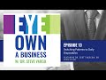 Eye Own a Business Episode 13: Switching Patients to Daily Disposables (Without Patient Resistance)