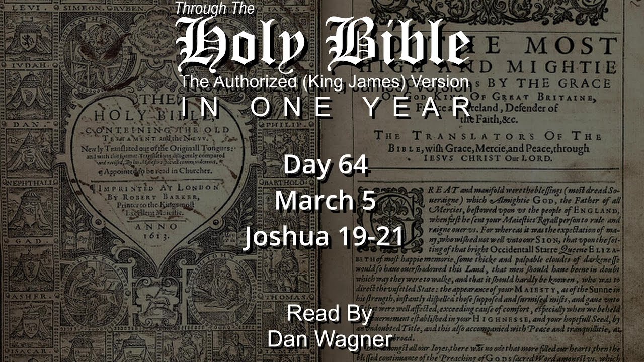 Day 064 March 5 Joshua 19-21 Through the KJV Bible in One Year #kjv # ...