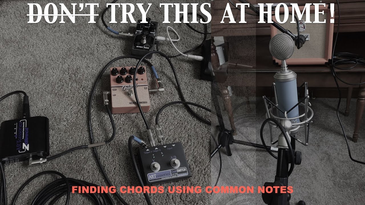 Try This at Home! 16: Finding Chords Using Common Notes