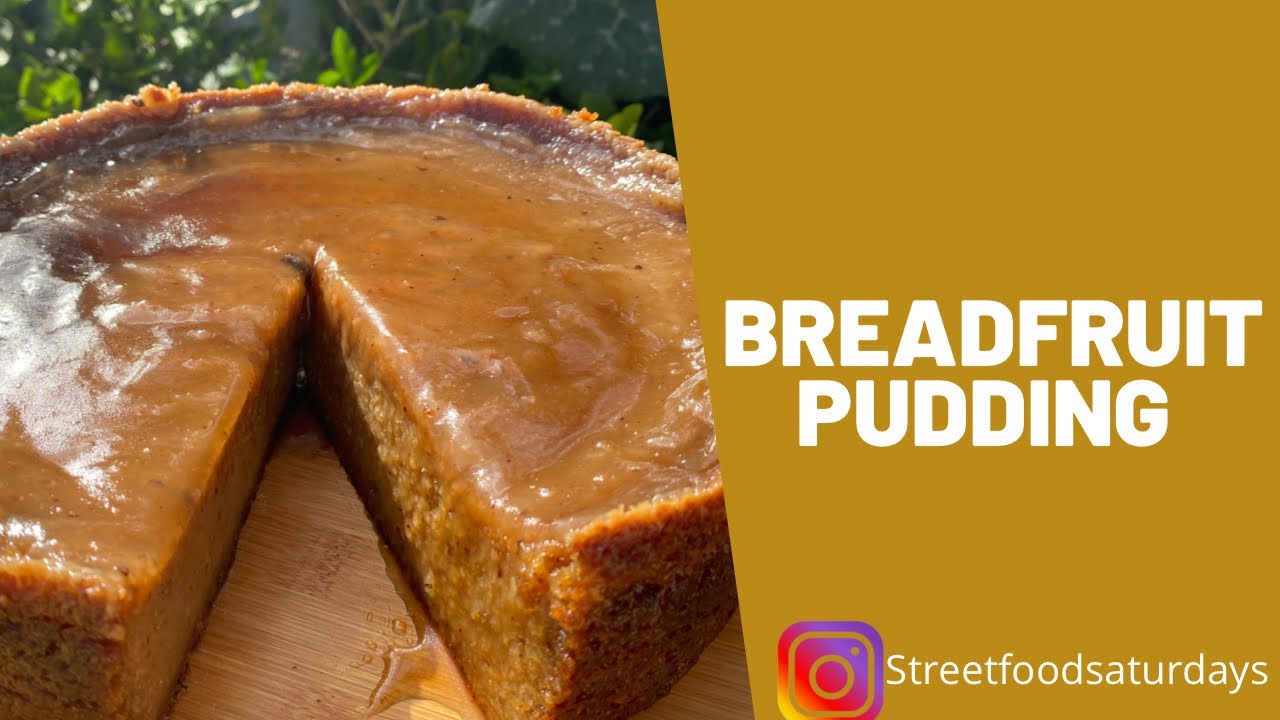 Breadfruit Dessert Recipes