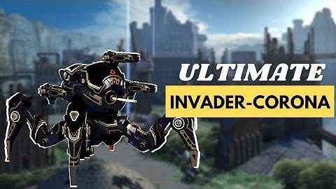 New Ultimate Invader & Ultimate Corona / War Robots Test Server Gameplay