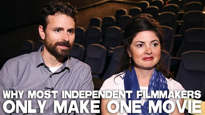 Why Most Independent Filmmakers Only Make One Movi...