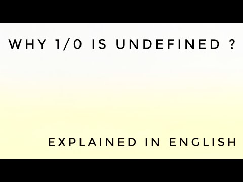 Why 1/0 is undefined