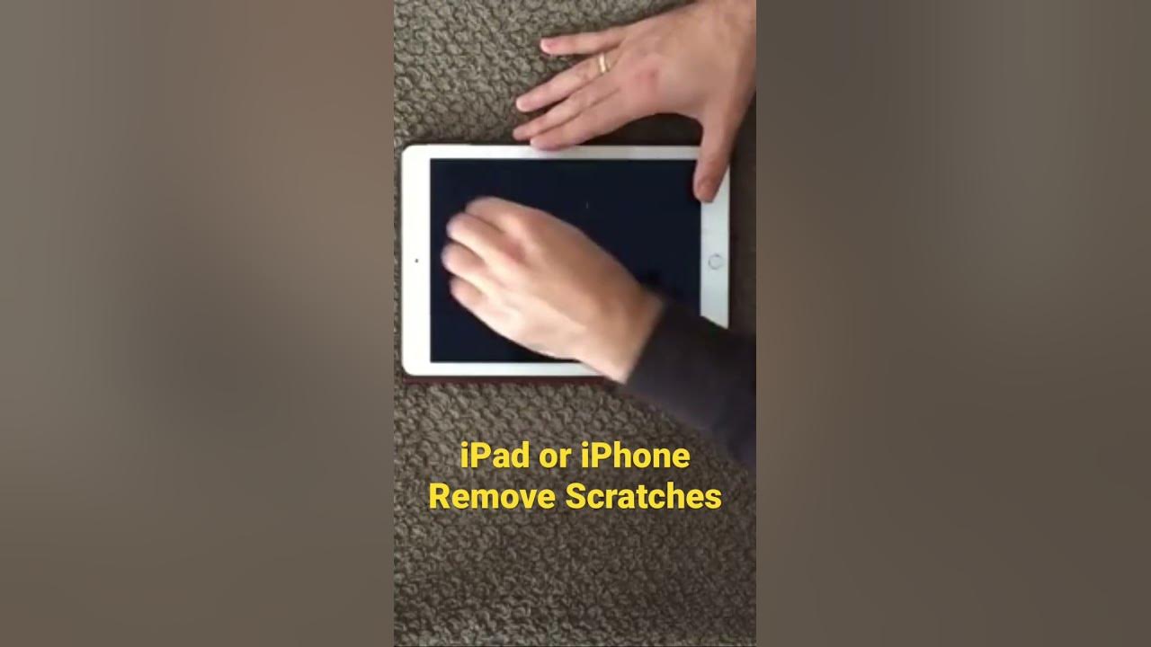 iPad or iPhone Remove Scratches from Screen iphone apple ipad 