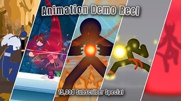 0 - 15,000 Subscribers Special | Stick Figure Animation Demo Reel Stick Nodes