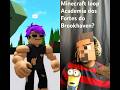 Minecraft loop Academia dosFortes do Brookhaven? #shorts #roblox #brookhaven #minecraft #shorts