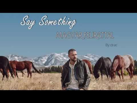 Justin Timberlake - Say Something ft. Chris Stapleton (Lyrics)