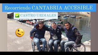 🏖CASTRO URDIALES🌊 by Silleros Viajeros / CANTABRIA ACCESIBLE / 2013