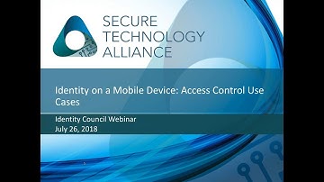 Identity on a Mobile Device: Physical and Logical Access Use Cases