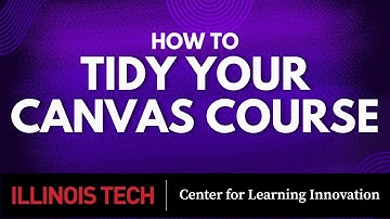 How to Tidy Your Canvas Course
