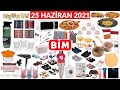 RESMİ KATALOGDAN | BİM 25 HAZİRAN 2021 | ÇEYİZLİK KAMPANYALARI | BİM İNDİRİMLERİ | [Bim Aktüel]