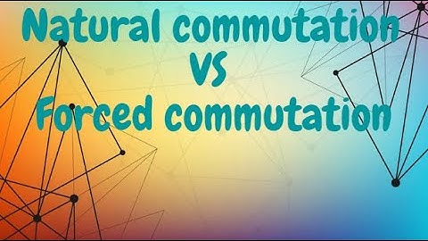 #SCR #Commutation Differentiate between Natural and Forced commutation in Hindi and Urdu